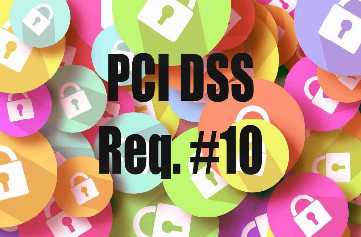 PCI DSS Requirement 10